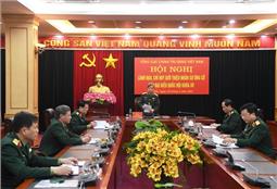 Cơ quan Tổng cục Chính trị tổ chức các hội nghị giới thiệu nhân sự ứng cử bầu đại biểu Quốc hội khóa XV